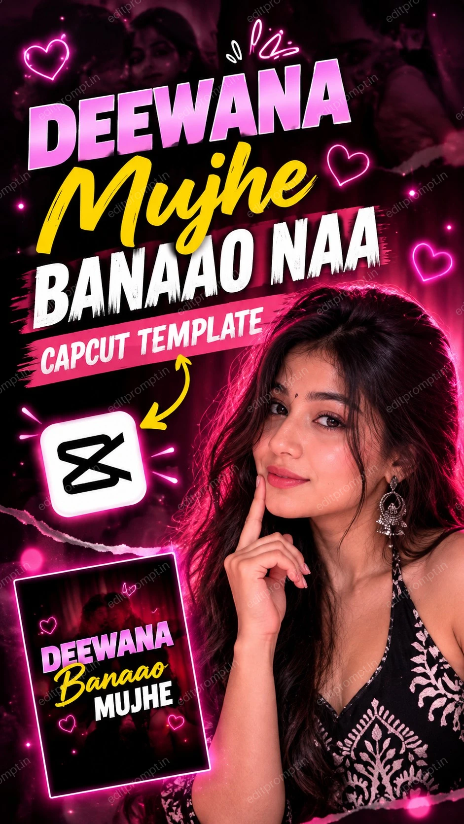 Deewana Mujhe Banao Naa Reel Edit template poster