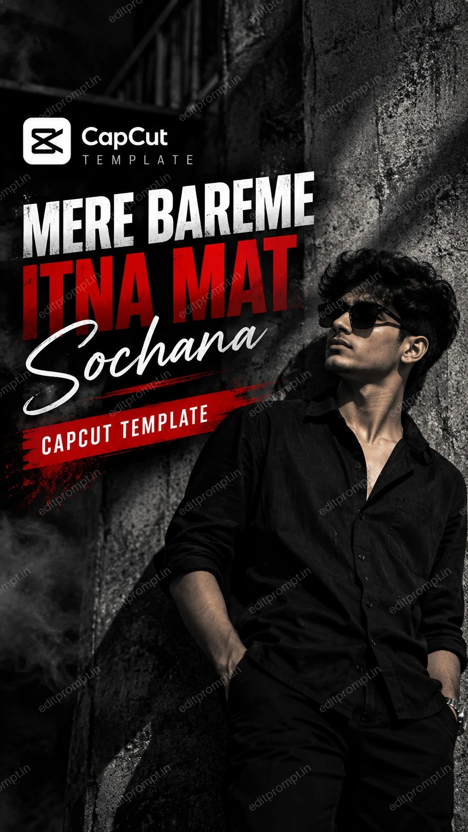 Mere Bareme Itna Mat Sochna Reel Edit template poster